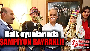 Halk oyunlarında Şampiyon Bayraklı