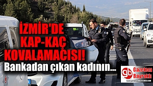 İzmir'de bankadan para çeken kadını soydular