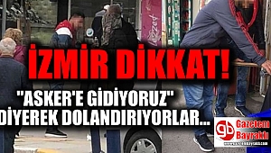 İzmir'de dolandırıcılar, bu sefer de milli duyguları kullanıyor