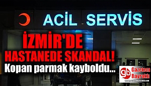 İzmir'de hastanede skandal