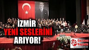 İzmir'in koroları yeni seslerini arıyor
