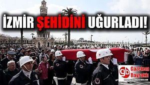 İzmir şehidini uğurladı