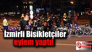 İzmirli Bisikletçiler eylem yaptı