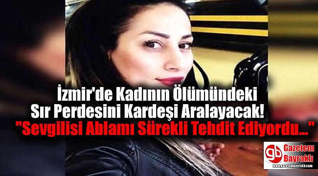 Şüpheli ölümde flaş gelişme