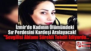 Şüpheli ölümde flaş gelişme