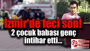 2 çocuk babası genç intihar etti