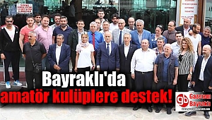 Bayraklı'da amatör kulüplere destek