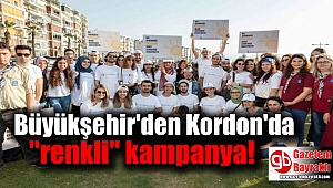 Büyükşehir'den Kordon'da