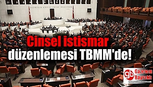 Cinsel istismar düzenlemesi TBMM'de