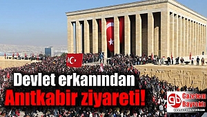 Devlet erkanından Anıtkabir ziyareti