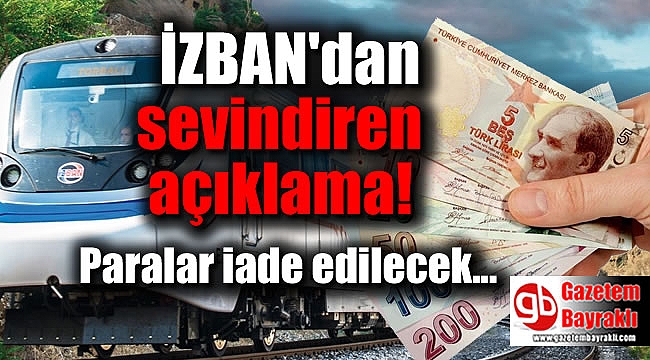 İZBAN'da arıza mağdurlarını sevindirecek haber