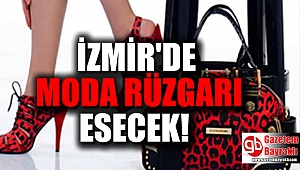 İzmir'de moda rüzgarı