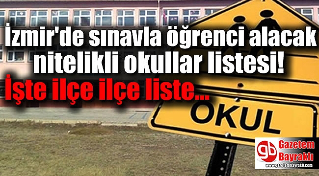 İzmir nitelikli okullar listesi ve kontenjanları