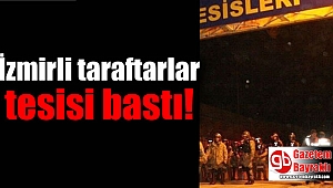 İzmirli taraftardan kulübe saldırı