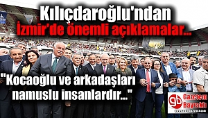 Kılıçdaroğlu'ndan İzmir'de önemli açıklamalar