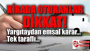 Kirada oturanlar dikkat