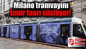 Milano tramvayını İzmir fuarı süslüyor