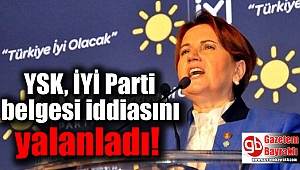 YSK, İYİ Parti belgesi iddiasını yalanladı
