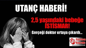 2,5 yaşındaki çocuğa istismar iddiasına 3 gözaltı