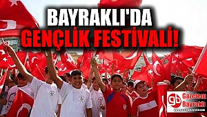 Bayraklı'da Gençlik Festivali