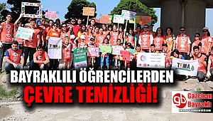 Bayraklılı öğrencilerden çevre temizliği