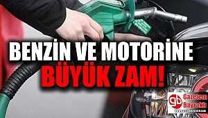 Benzine 25 kuruş, motorine 23 kuruş zam