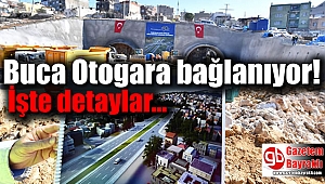 Buca Otogara bağlanıyor işte detaylar
