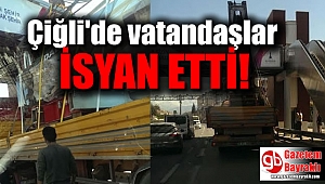 Çiğli'de vatandaşlar isyan etti