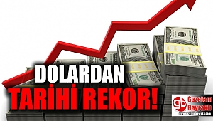 Dolardan tarihi rekor