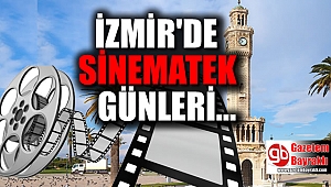 İşte İzmir'in Sinematek'te Mayıs ayı filmleri