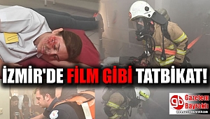 İzmir'de film gibi tatbikat