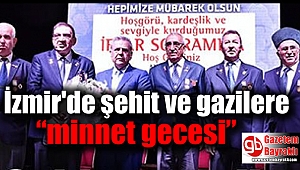 İzmir'de şehit ve gazilere