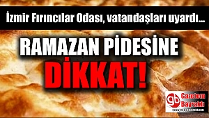 İzmir Fırıncılar Odası, vatandaşları uyardı