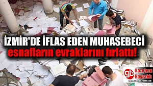 İzmir'de muhasebeci iflas edince esnafların evraklarını fırlattı