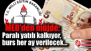 MEB'den müjde: Paralı yatılı kalkıyor, burs her ay verilecek