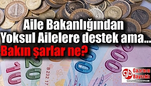 Yoksul aileye çocuk desteği: İşte şartlar
