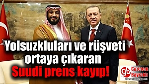 Yolsuzlukları ortaya çıkaran Suudi prens kayıp