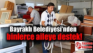 Bayraklı Belediyesi'nden binlerce aileye destek
