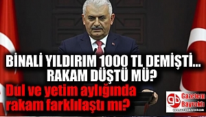 Binali Yıldırım 1000 tl ikramiye demişti dul ve yetim aylığında rakam farklılaştı