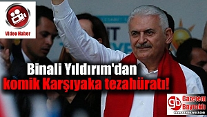 Binali Yıldırım'dan komik Karşıyaka tezahüratı