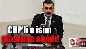 CHP'li Eren Erdem gözaltına alındı