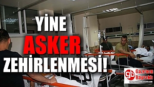 Denizli'de 62 Asker Gıda Zehirlenmesi Şüphesiyle Tedavi Altına Alındı