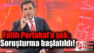 Fatih Portakal'a şok: Soruşturma başlatıldı
