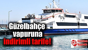 Güzelbahçe vapuruna indirimli tarife