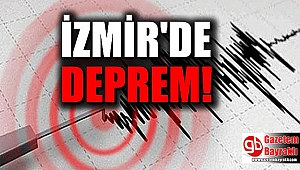 İzmir'de deprem