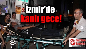 İzmir'deki mekan kavgasında 1 kişi öldü