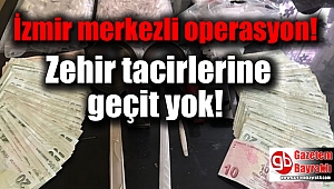 İzmir merkezli 4 ilde uyuşturucu operasyonu