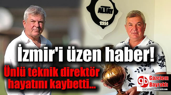 İzmirli teknik direktör Ümit Kayıhan yaşamını yitirdi