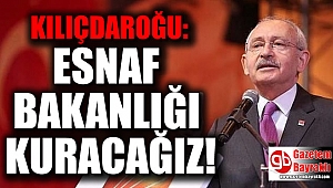 KIlıçdaroğlu'ndan KOBİ'lere 'Bakanlık' sözü