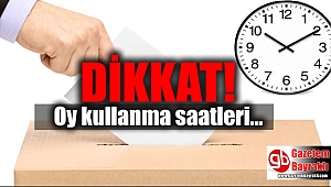 Oy kullanma saatlerinde bilinmeyen detaylar